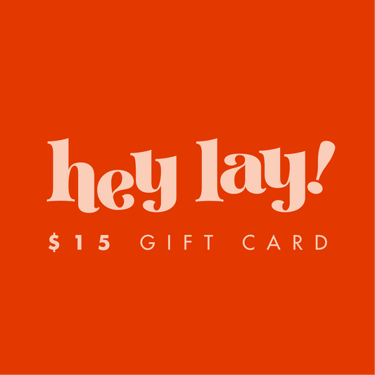 Hey Lay! Gift Card